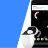 创新科技资讯：谷歌的Pixel Buds可能会引入Android Fast Pair的最新更新