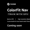 创新科技资讯：新的Colorfit Nav智能手表，即将推出