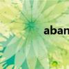 abandon的用法 abandon