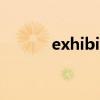 exhibit是什么意思（exhibit）