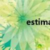 estimatescore（estimates）