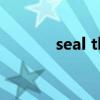 seal the love Sound TeMP