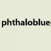 phthaloblue是什么意思（halo是什么意思）