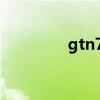 gtn7108d（gt n7108d）