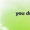 you drink me my son drink