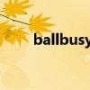 ballbusyting（ballbusting网站）