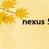 nexus 5 xda（nexus 5怎么买）