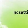 ncsettings 1.6.1(ncsetting) ncsettings 1.6.1(ncsetting)