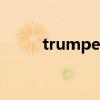 trumpet怎么读英语（trumpet）