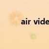 air video 类似软件（air video）