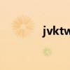 jvktwrna磁力（jvktwrna）