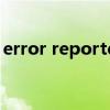 error reported from app（error report）