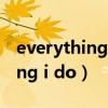 everything i do歌词翻译成中文（Everything i do）