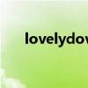 lovelydovely歌曲（lovely dovely）