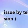 issue by teletransmission（teletransmission）