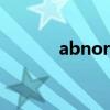 abnormalities（abnormal）