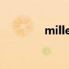 miller是什么意思（mille）