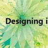 Designing is half the fun（designing）