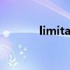 limitation on（limitation）