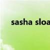 sasha sloan好听的歌（sara好听的歌）