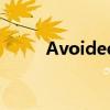 Avoided后面接什么（avoided）