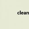clean怎么读（clear怎么读）