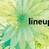 lineup是什么意思（lineup）