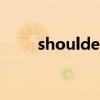 shoulder怎么读（should怎么读）